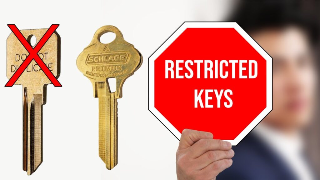 Do Not Duplicate Keys Vs Restricted Keys Understanding Key Security
